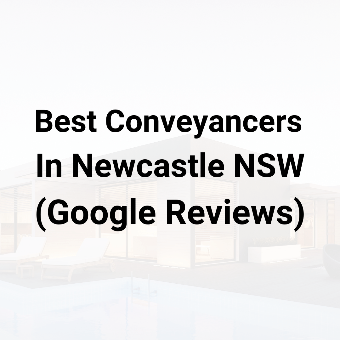 Best Conveyancers in Newcastle NSW Best Conveyancers in Newcastle NSW