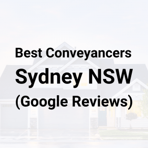 7 Best Conveyancers in Sydney NSW (Most Popular)